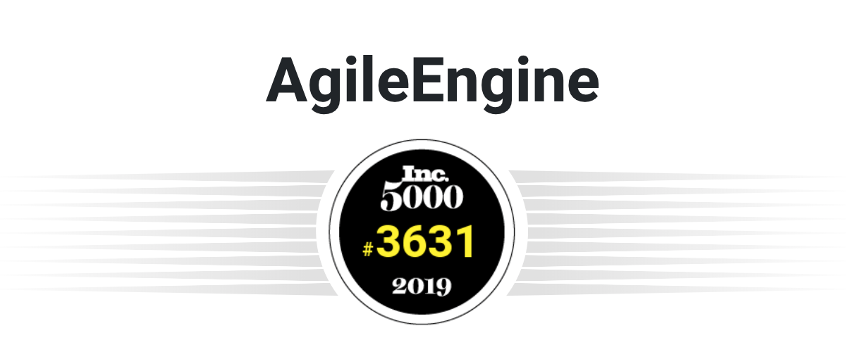 AgileEngine Ranks #3631 on the Inc 5000 List