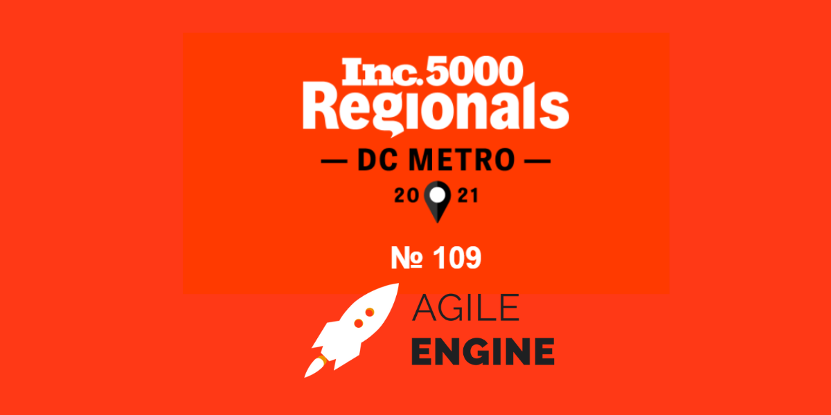 AgileEngine ranks #109 on the Inc. 5000 Regionals DC Metro